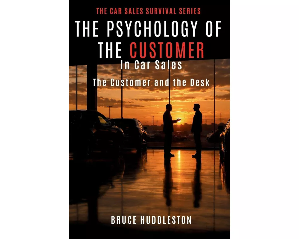 The Psychology Of The Customer In Car Sales