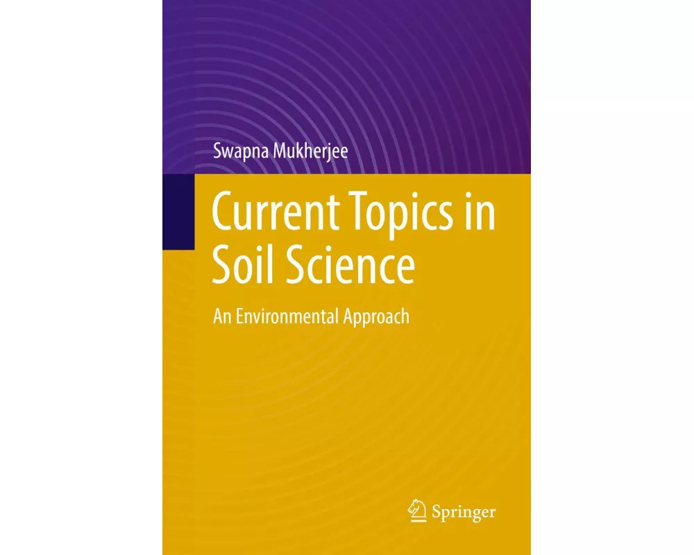 Current Topics in Soil Science