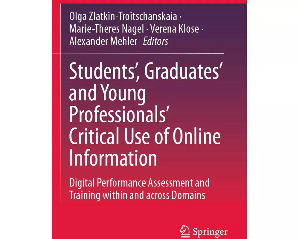 Students', Graduates' and Young Professionals' Critical Use of Online Information