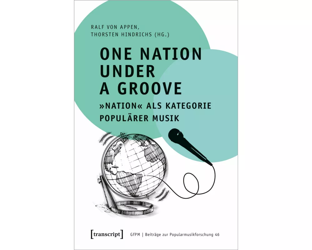 One Nation Under a Groove – »Nation« als Kategorie populärer Musik