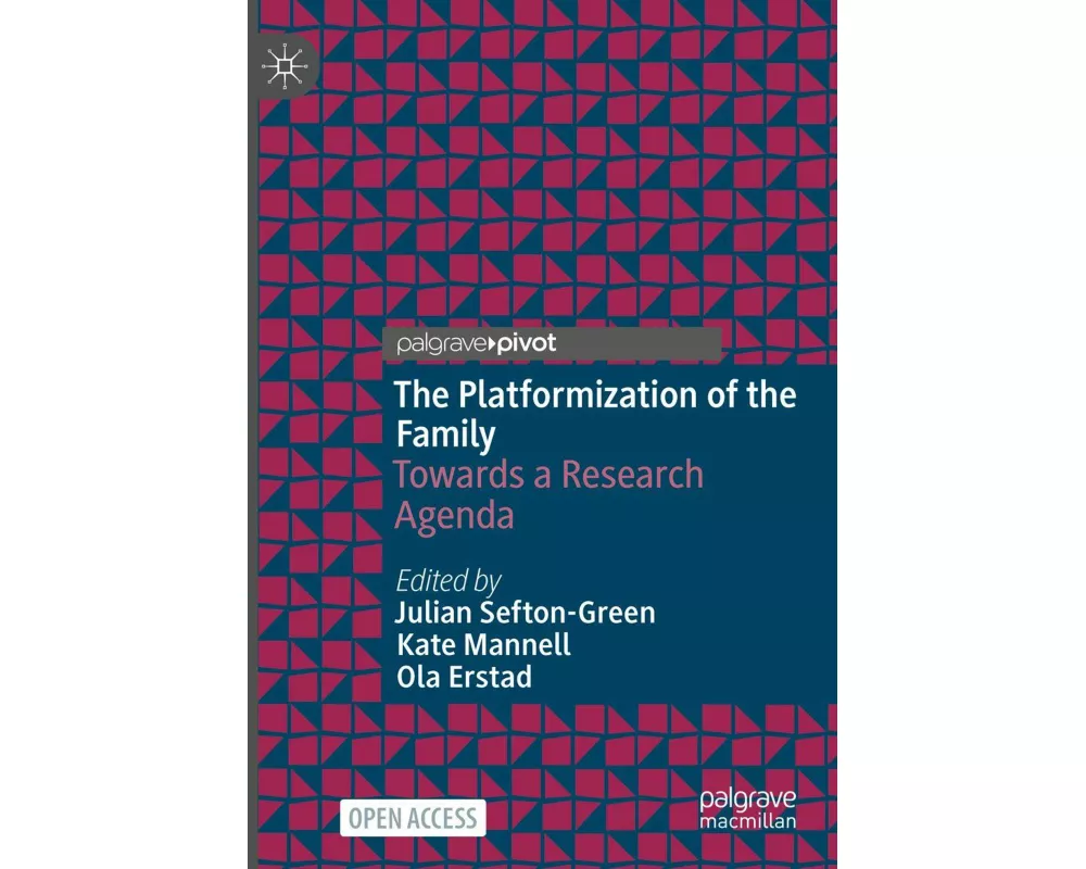 The Platformization of the Family