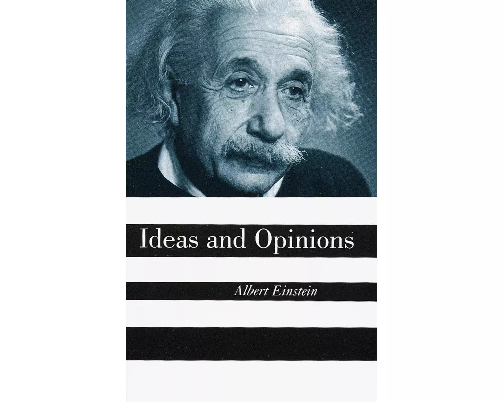 Ideas And Opinions