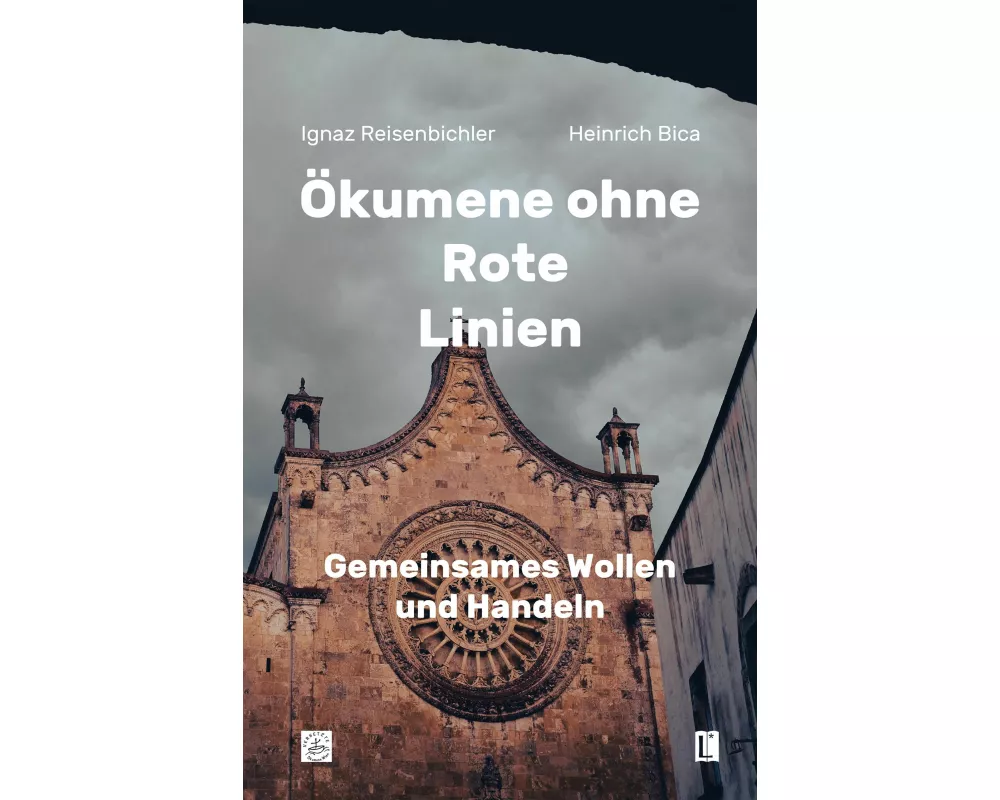 Ökumene ohne Rote Linien