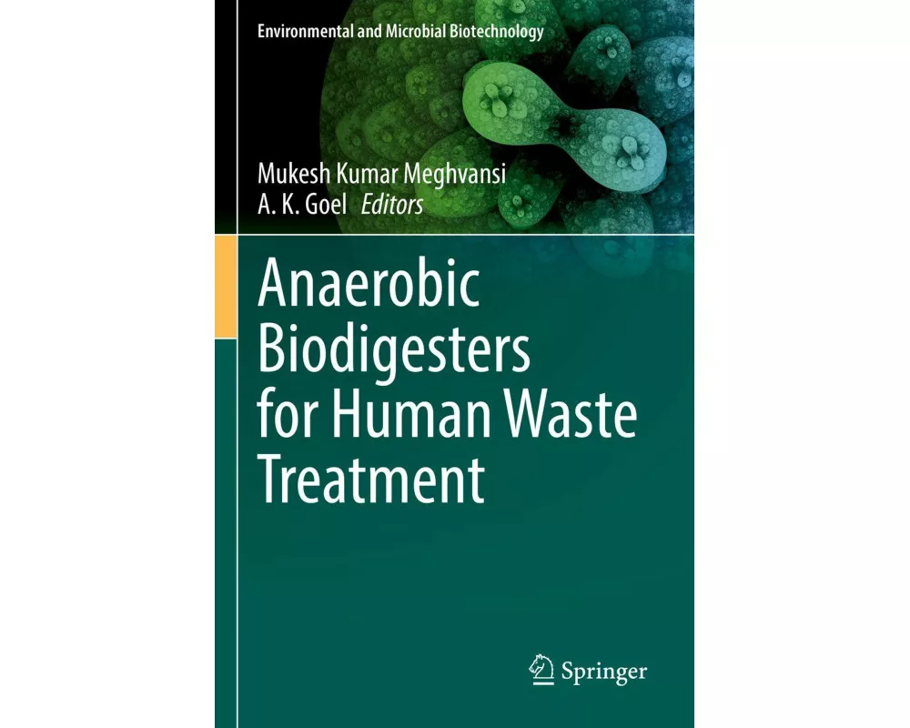 Anaerobic Biodigesters for Human Waste Treatment