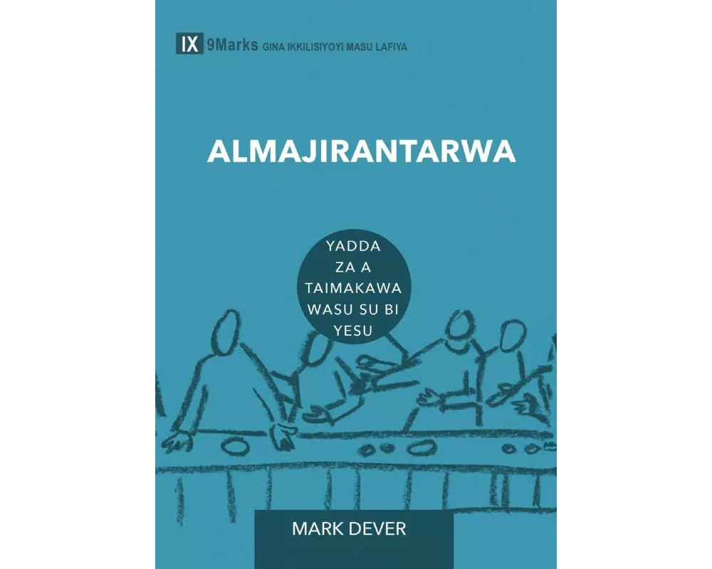 Discipling / ALMAJIRANTARWA
