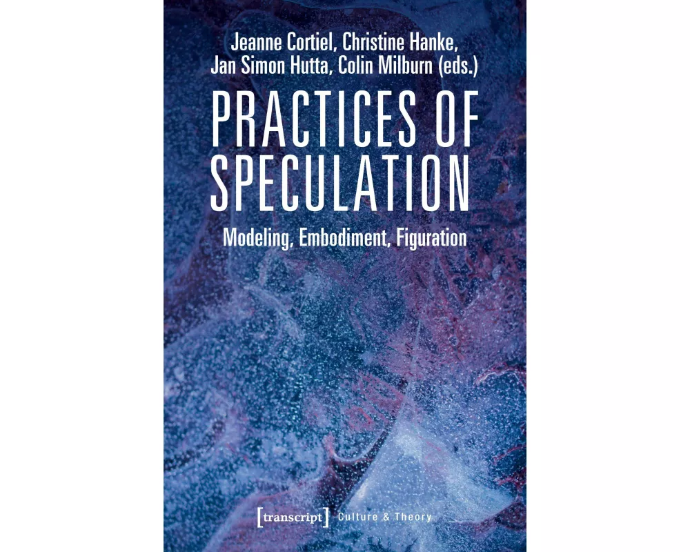 Practices of Speculation