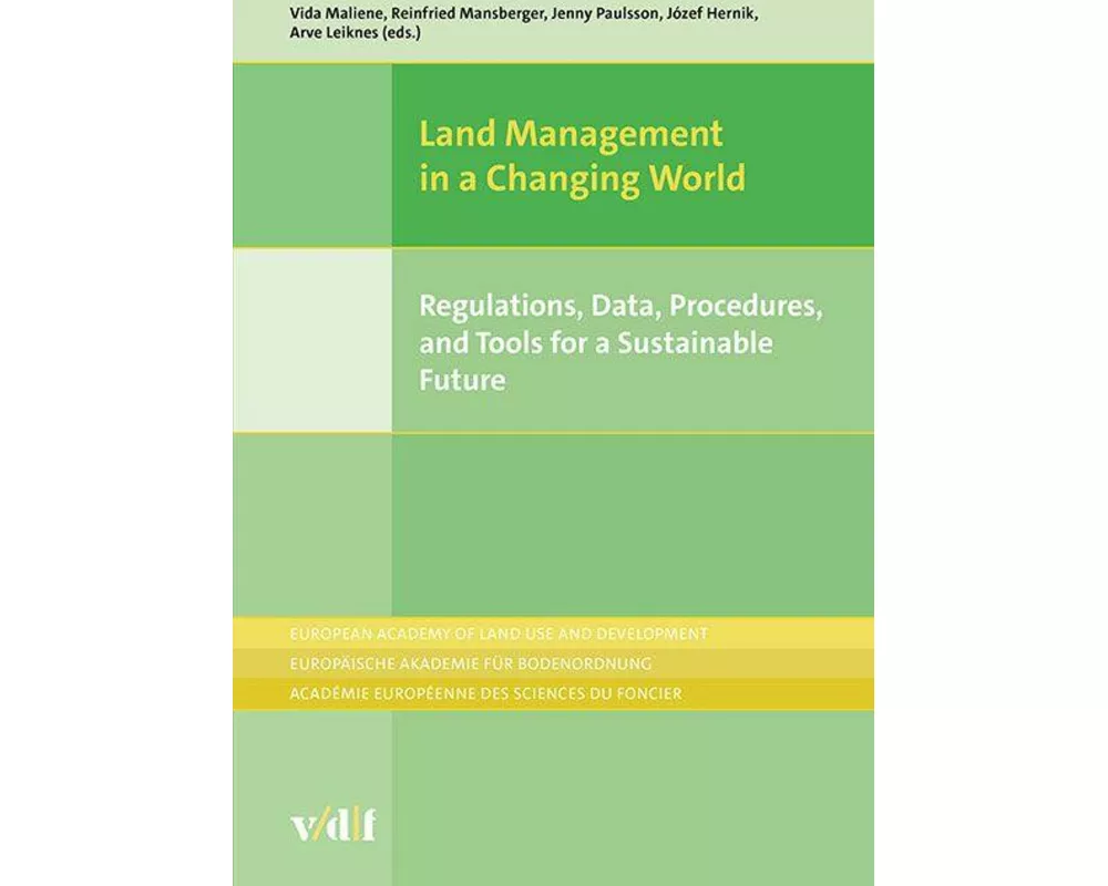Land Management in a Changing World