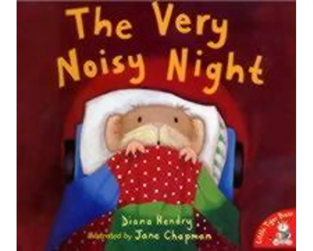 The Very Noisy Night