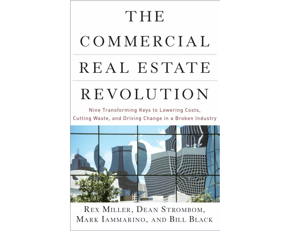 The Commercial Real Estate Revolution