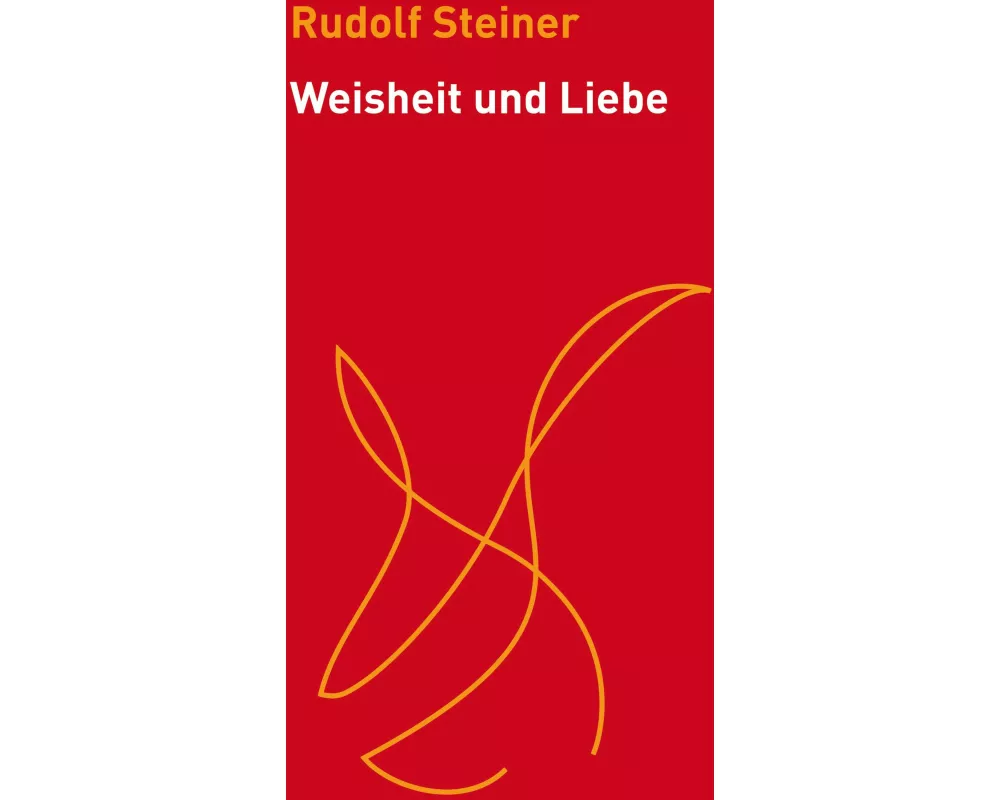 Weisheit und Liebe