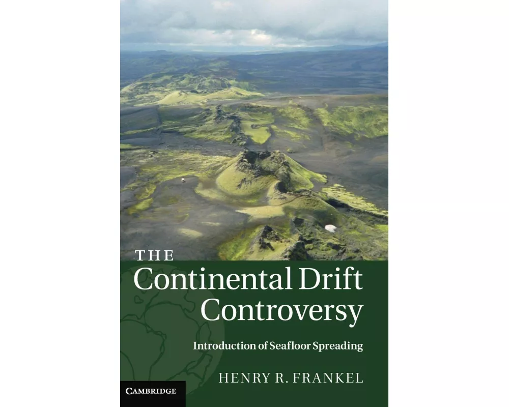 The Continental Drift Controversy
