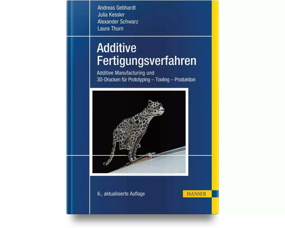Additive Fertigungsverfahren