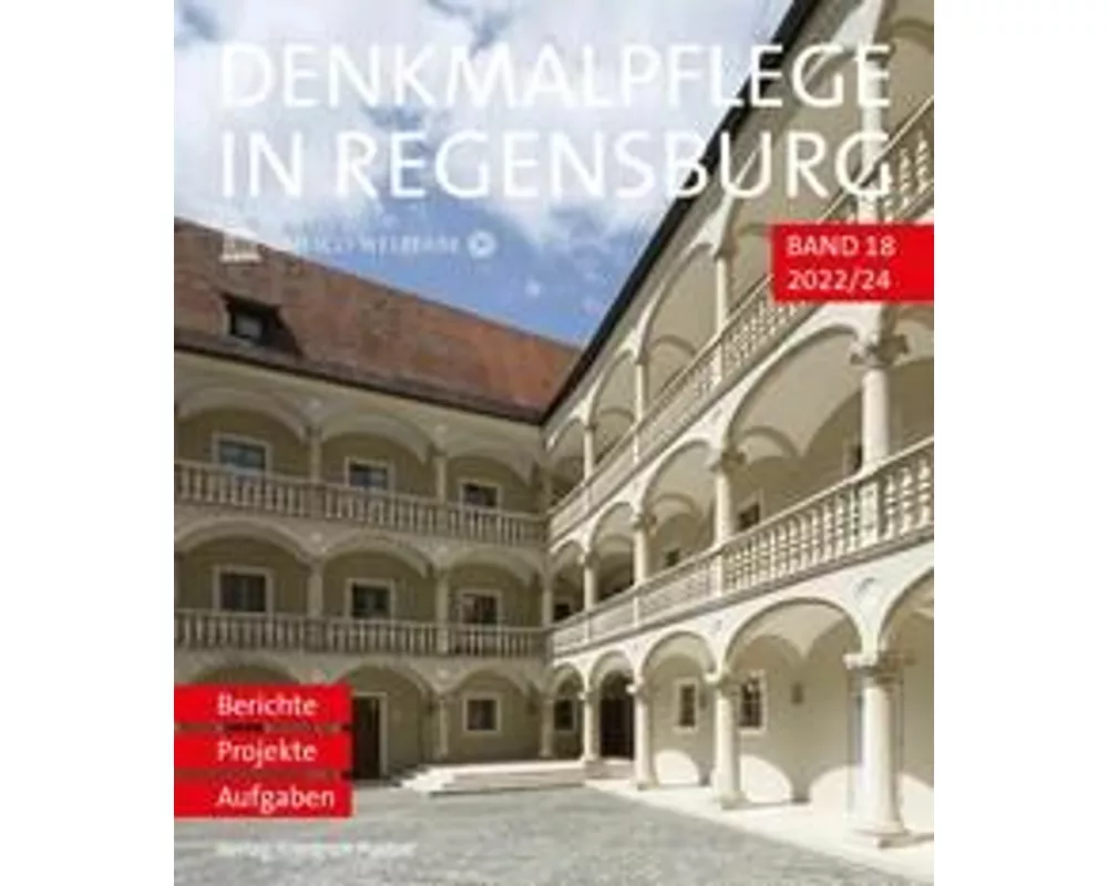 Denkmalpflege in Regensburg 2022-24