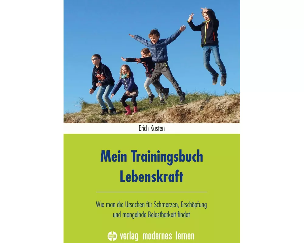 Mein Trainingsbuch Lebenskraft