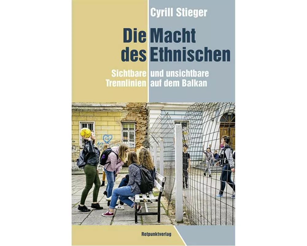 Die Macht des Ethnischen