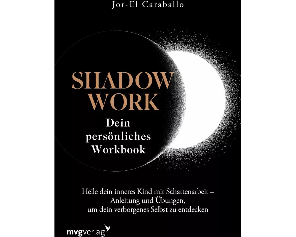 Shadow Work – Dein persönliches Workbook