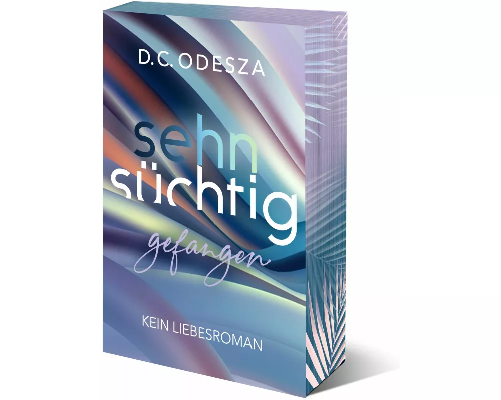 Sehnsüchtig Gefangen