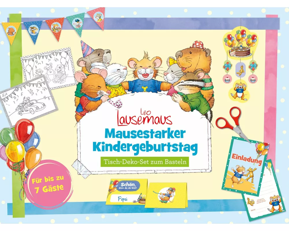 Leo Lausemaus - Mausestarker Kindergeburtstag