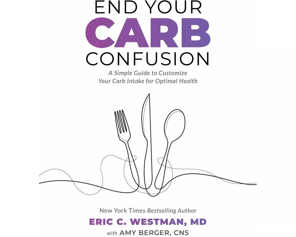 End Your Carb Confusion