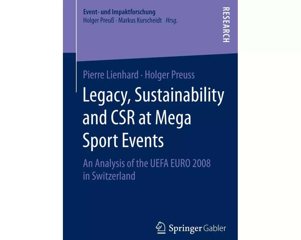 Legacy, Sustainability and CSR at Mega Sport Events