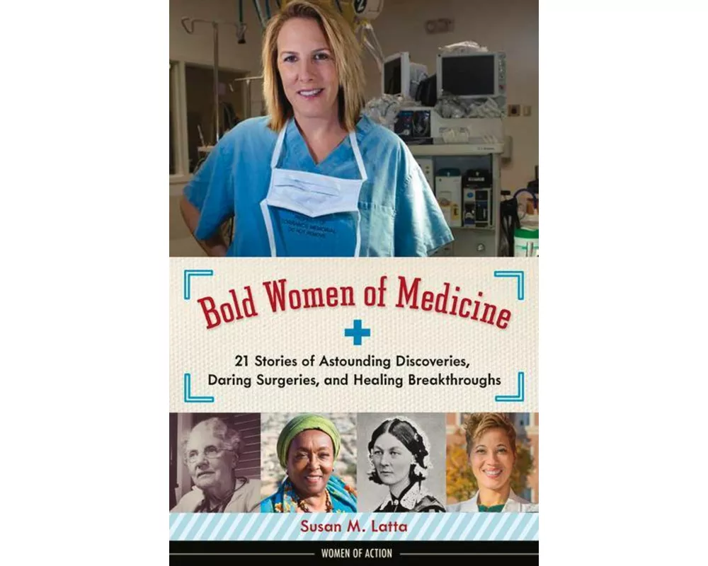 Bold Women of Medicine