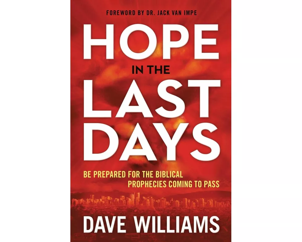 Hope in the Last Days