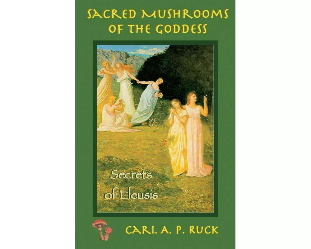 Sacred Mushrooms