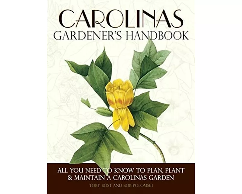 Carolinas Gardener's Handbook