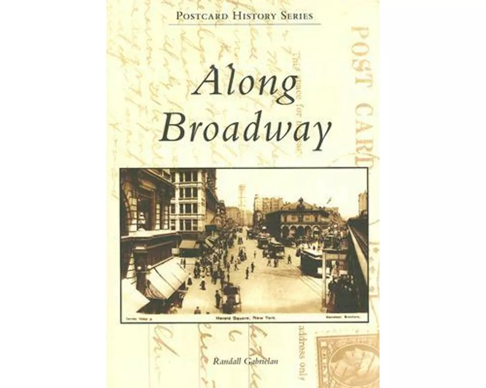 Along Broadway