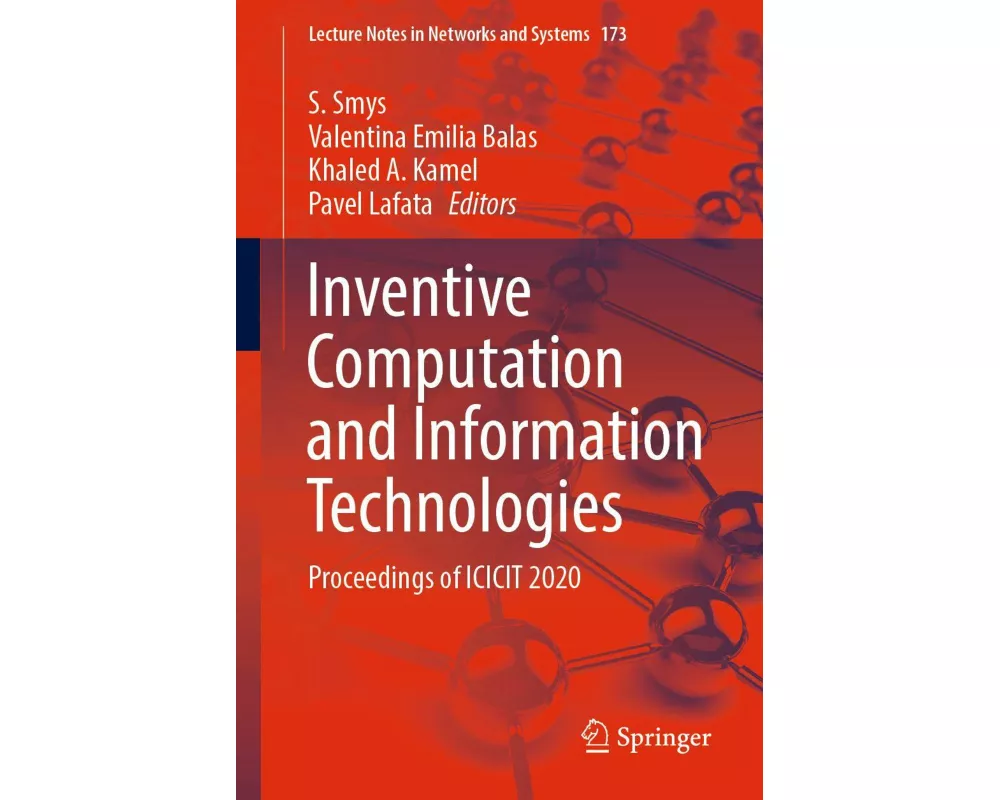 Inventive Computation and Information Technologies