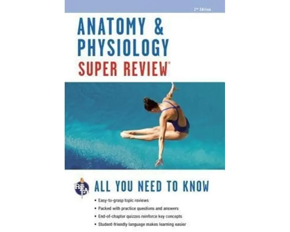 Anatomy & Physiology Super Review
