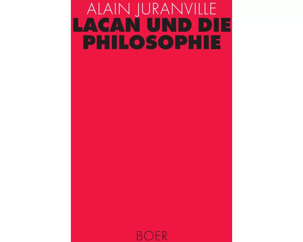 Lacan und die Philosophie