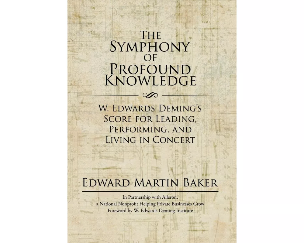 The Symphony of Profound Knowledge