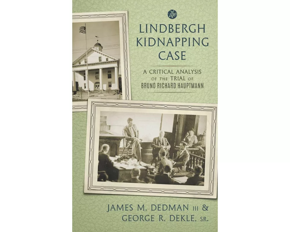 The Lindbergh Kidnapping Case