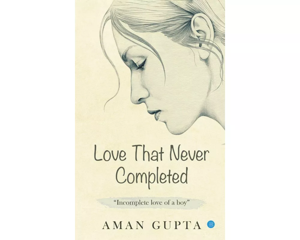 The love that never completed