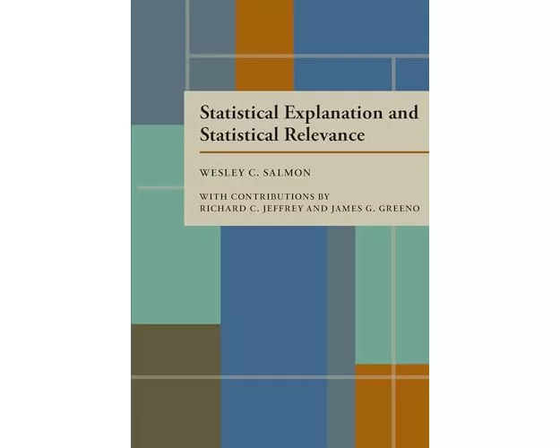 Statistical Explanation and Statistical Relevance
