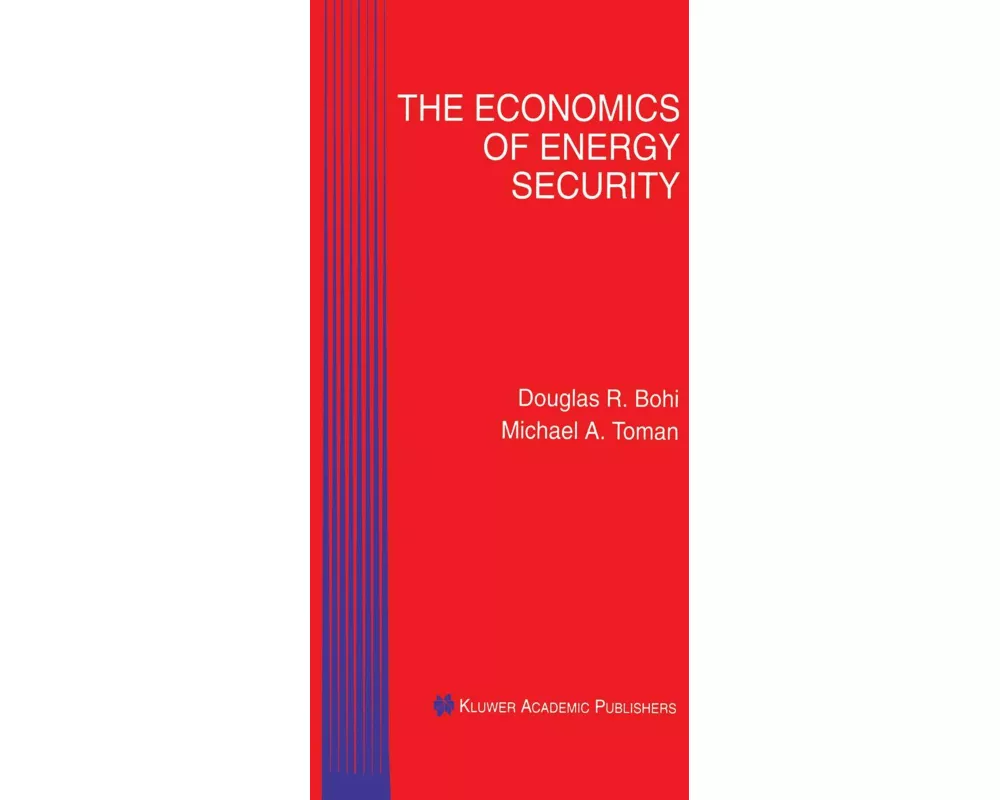 The Economics of Energy Security