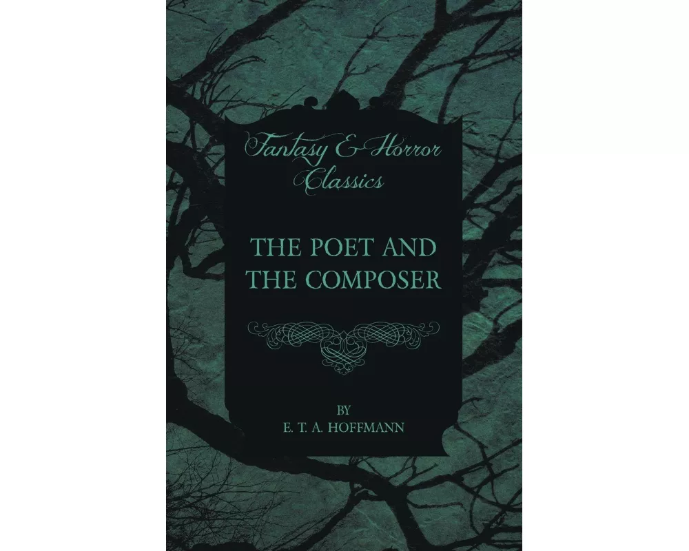 The Poet and the Composer