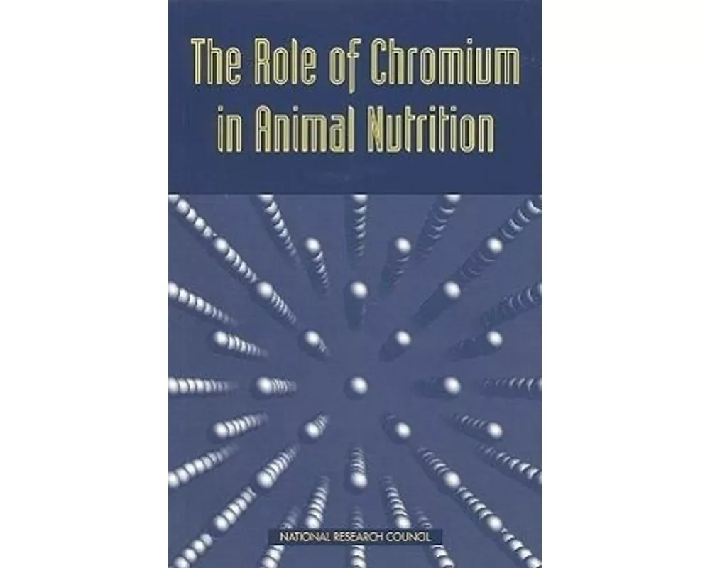 The Role of Chromium in Animal Nutrition
