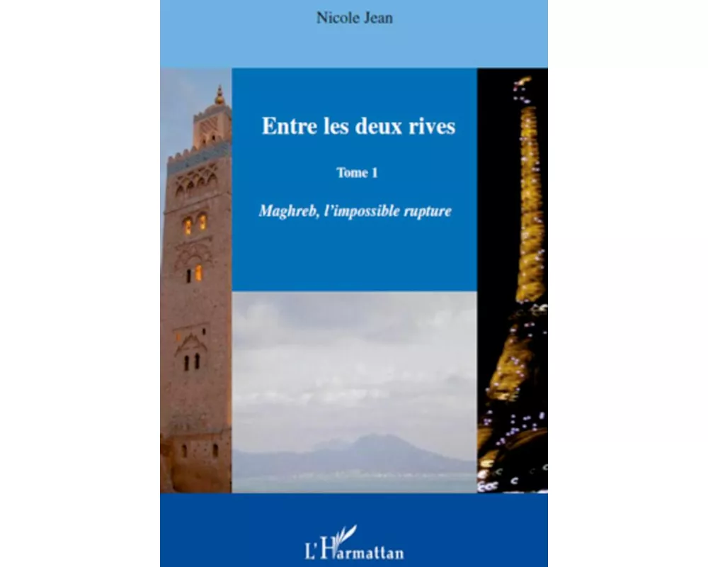 Entre les deux rives - Tome 1