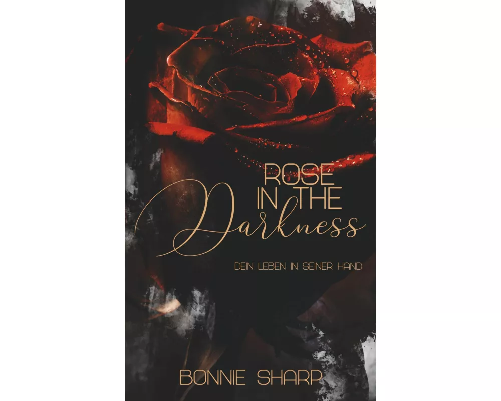 Rose in the Darkness