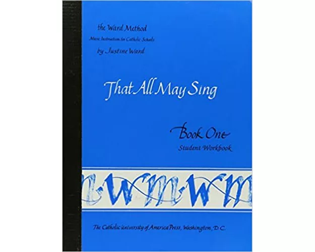 Book 1: That All May Sing--Student Workbook