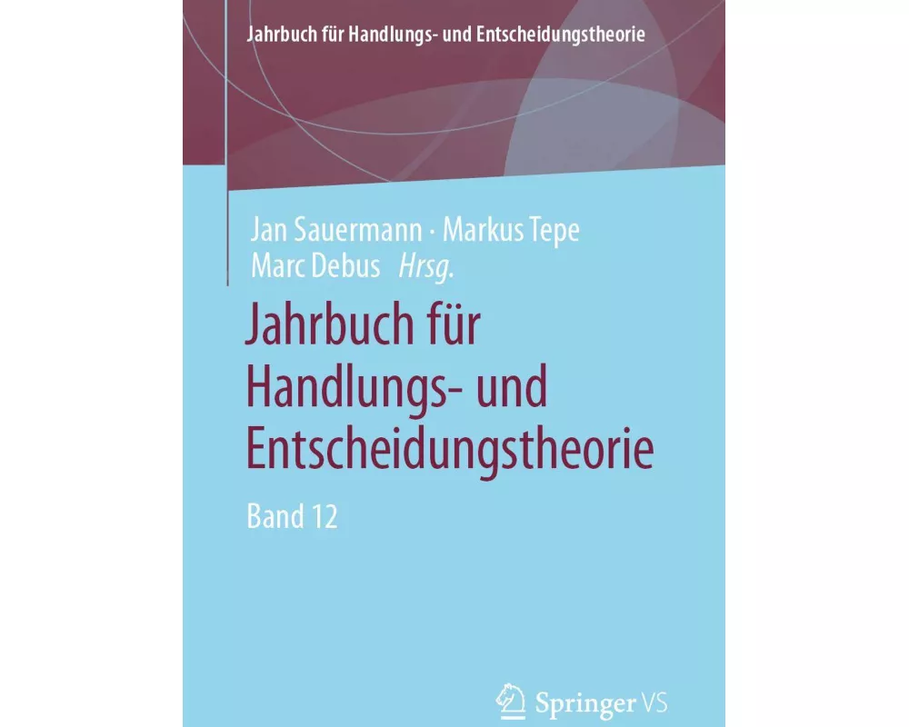 Jahrbuch für Handlungs- und Entscheidungstheorie
