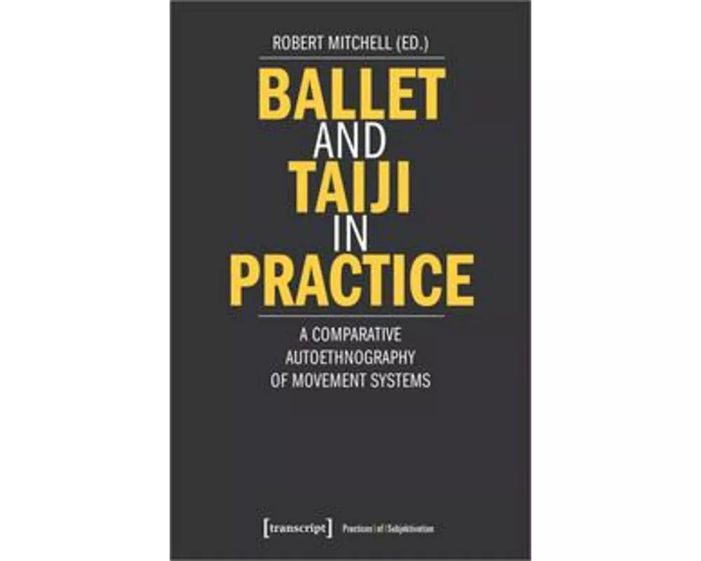 Ballet and Taiji in Practice