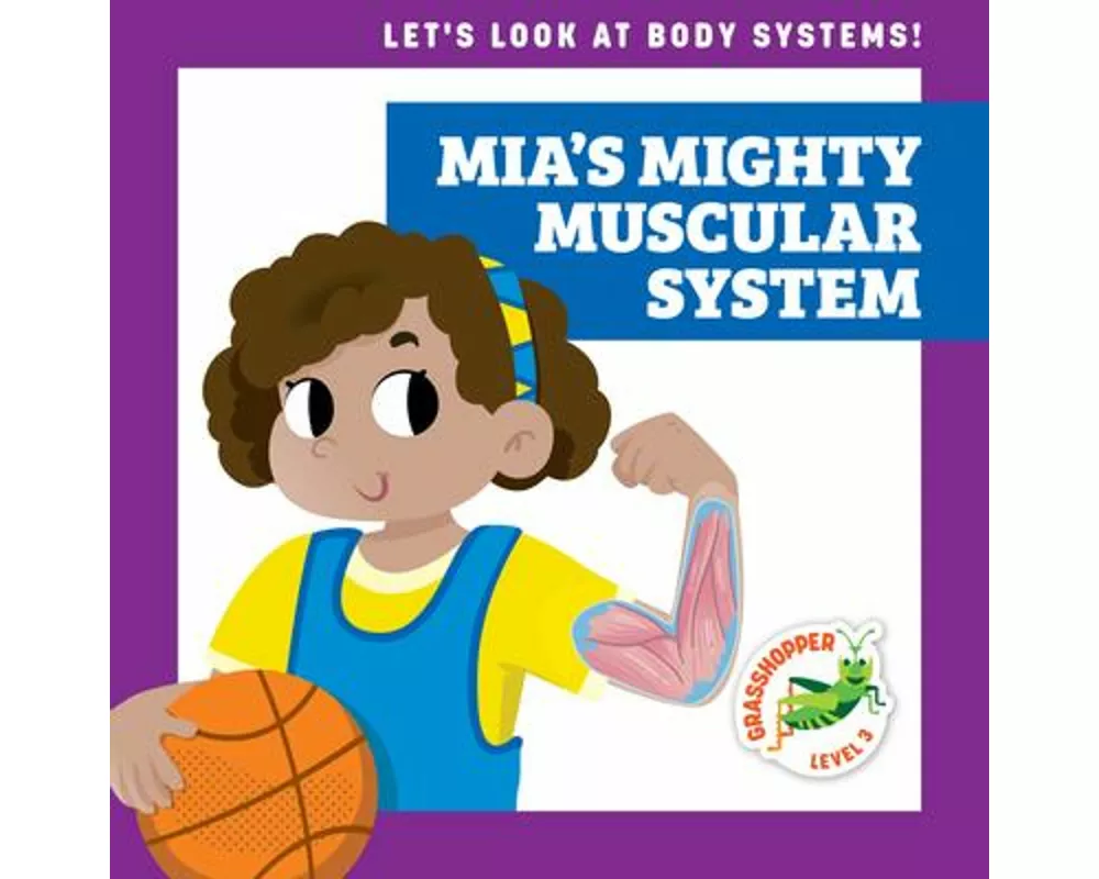 Mia's Mighty Muscular System