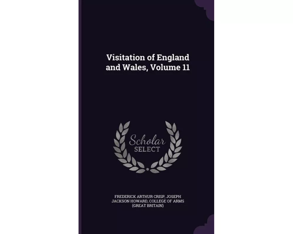 Visitation of England and Wales, Volume 11