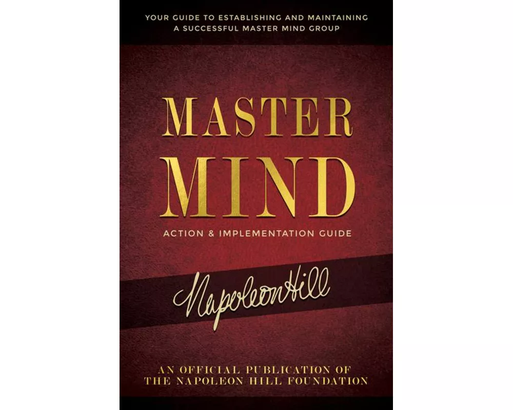 Master Mind Action & Implementation Guide