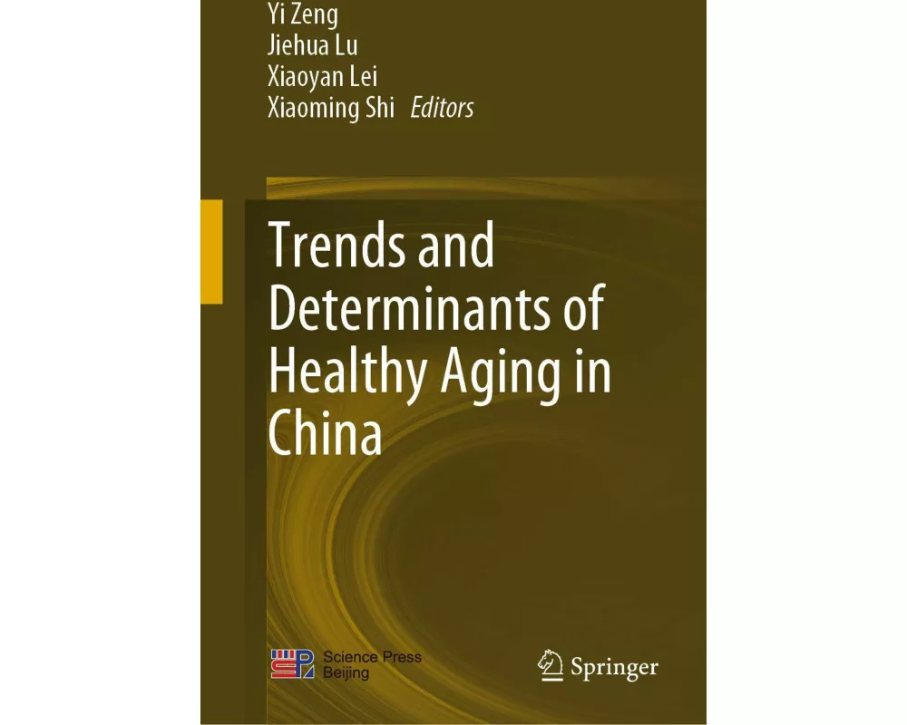 Trends and Determinants of Healthy Aging in China