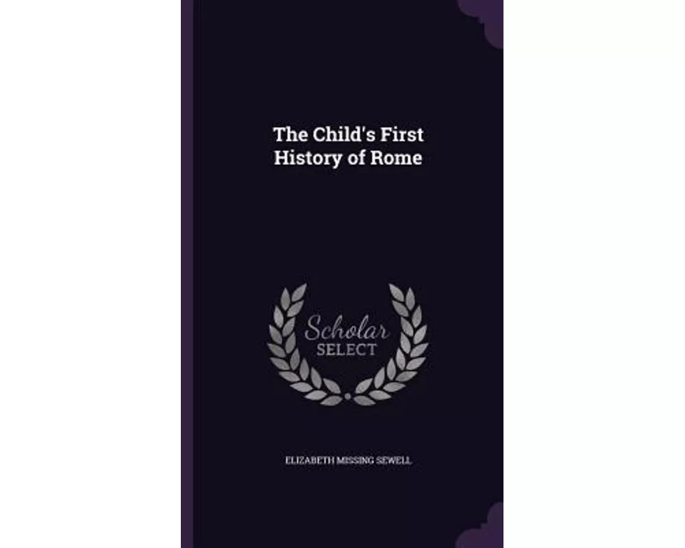 The Child's First History of Rome