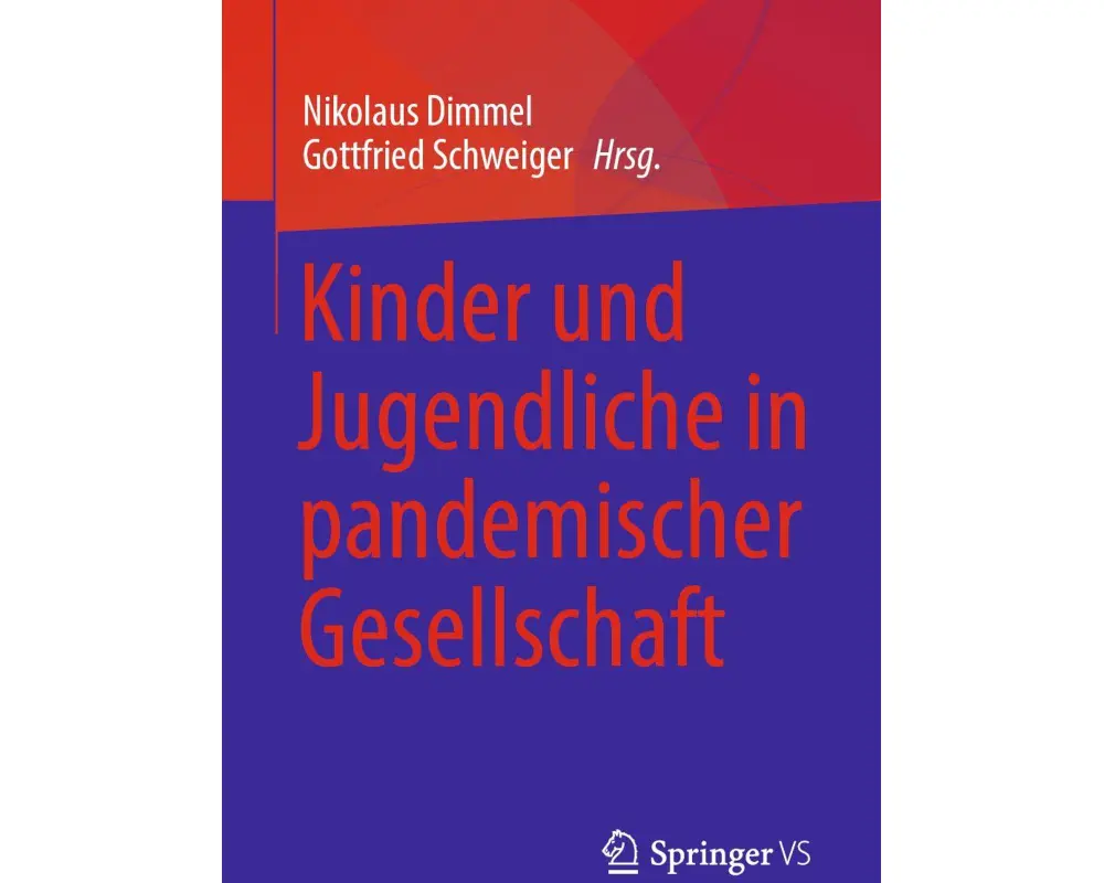 Kinder und Jugendliche in pandemischer Gesellschaft